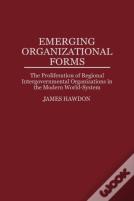 Emerging Organizational Forms