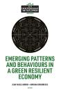 Emerging Patterns And Behaviors In A Green Resilient Economy - Preview