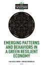 Emerging Patterns And Behaviors In A Green Resilient Economy - Preview