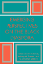 Emerging Perspectives On The Black Diaspora - Preview