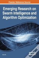 Emerging Research On Swarm Intelligence And Algorithm Optimization