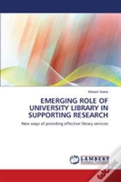 Capa do artigo Emerging Role Of University Library In Supporting Research