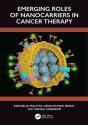 Emerging Roles Of Nanocarrier In Cancer Therapy - Preview