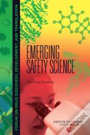 Emerging Safety Science