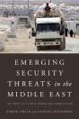 Emerging Security Threats In The Middle East - Preview