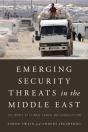 Emerging Security Threats In The Middle East - Preview