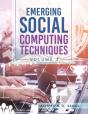Emerging Social Computing Techniques - Preview
