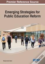 Emerging Strategies For Public Education Reform