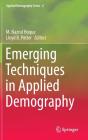 Emerging Techniques In Applied Demography - Preview