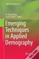 Emerging Techniques In Applied Demography