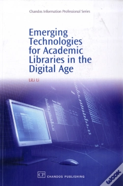 Capa do artigo Emerging Technologies For Academic Libraries In The Digital Age