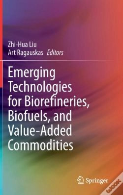 Capa do artigo Emerging Technologies For Biorefineries, Biofuels, And Value-Added Commodities