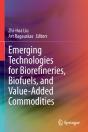 Emerging Technologies For Biorefineries, Biofuels, And Value-Added Commodities - Preview