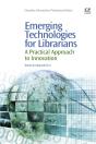 Emerging Technologies For Librarians - Preview