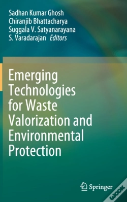 Capa do artigo Emerging Technologies For Waste Valorization And Environmental Protection