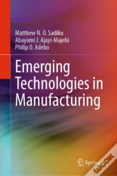 Emerging Technologies In Manufacturing