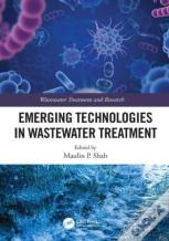 Emerging Technologies In Wastewater Treatment