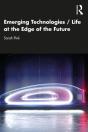 Emerging Technologies / Life At The Edge Of The Future - Preview