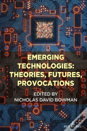 Capa do artigo Emerging Technologies: Theories, Futures, Provocations