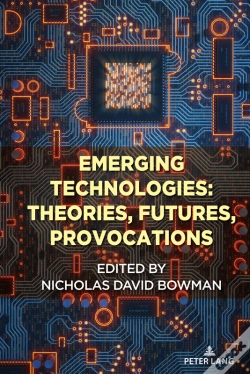 Capa do artigo Emerging Technologies: Theories, Futures, Provocations