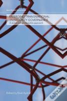 Emerging Transnational (In)Security Governance