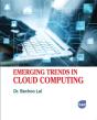 Emerging Trends In Cloud Computing - Preview