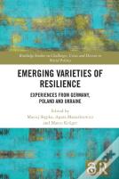 Emerging Varieties Of Resilience
