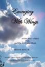 Emerging With Wings - Preview