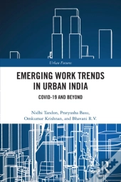 Emerging Work Trends In Urban India