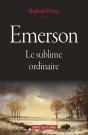 Emerson ; Le Sublime Ordinaire - Preview