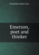 Emerson, Poet And Thinker