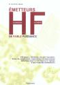 Emetteur Hf De Faible Puissance A Construire Soi-Meme ; Pratique Des Radiofrequences - Preview