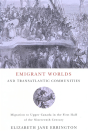 Emigrant Worlds And Transatlantic Communities - Preview