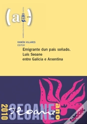 Capa do artigo Emigrante Dun Pa¡S Soñado (1. 2010. Santiago De Compostela)