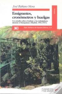 Capa do artigo Emigrantes, Cronómetros Y Huelgas