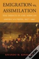 Emigration Vs. Assimilation
