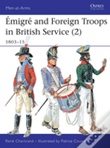 Emigre And Foreign Troops In British Service (2)