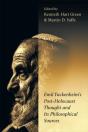 Emil Fackenheim'S Post-Holocaust Thought And Its Philosophical Sources - Preview