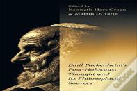 Emil Fackenheim'S Post-Holocaust Thought And Its Philosophical Sources