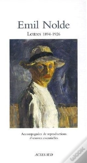 Capa do artigo Emil Nolde, Lettres 1894-1926
