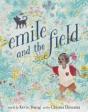 Emile And The Field - Preview