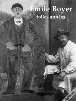 Capa do artigo Émile Boyer, Folles Années