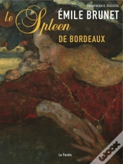 Capa do artigo Emile Brunet Le Spleen De Bordeaux