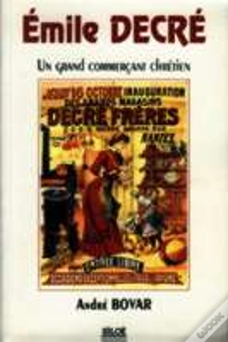 Capa do artigo Émile Decré, Un Grand Commercant Chrétien