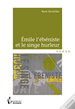 Capa do artigo Emile L'Ébéniste Et Le Singe Hurleur