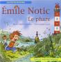 Emile Notic : Le Phare - Preview