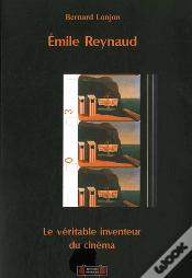 Capa do artigo Émile Reynaud ; Le Véritable Inventeur Du Cinéma