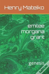Emilee Morgana Grant