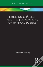 Capa do artigo Emilie Du Chatelet And The Foundations Of Physical Science
