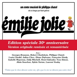 Capa do artigo Emilie Jolie (Un Conte Musical De Philippe Chatel) Edition Spéciale 30e Anniversaire - CD